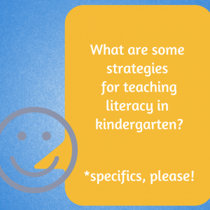 Literacy in Kindergarten