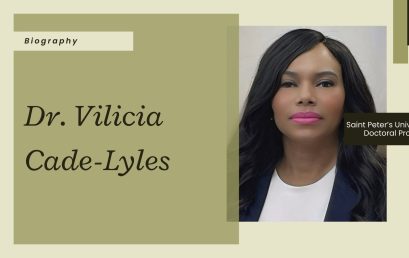 Meet Dr. Vilicia Cade-Lyles (Saint Peter’s University Doctoral Program)
